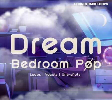 Soundtrack Loops Dream Bedroom Pop WAV